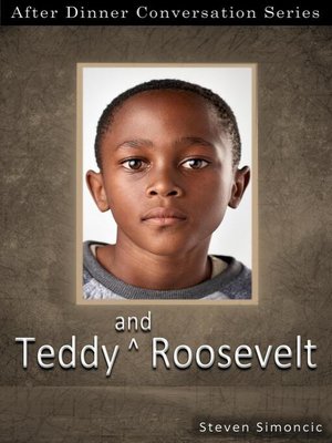 cover image of Teddy and Roosevelt